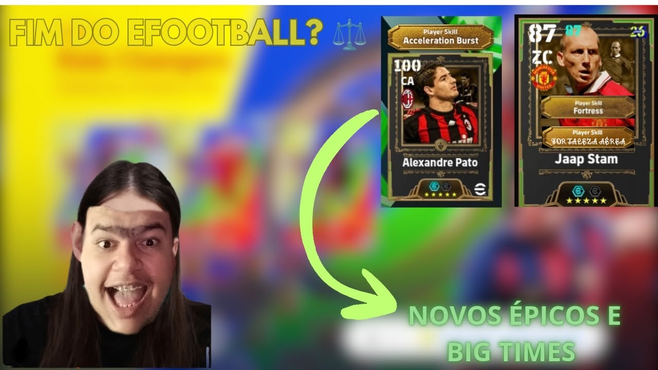 atualização 5.3.1,nova lei felca digital,novos big times,épicos 😱⚽–efootball 2026 mobile