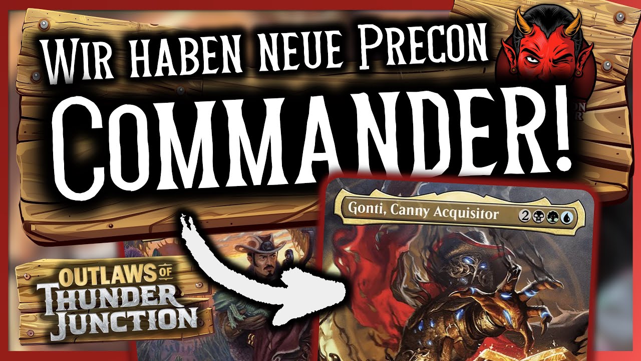 DAS sind die PRECON-COMMANDER aus dem neuen Set OUTLAWS OF THUNDER JUNCTION!