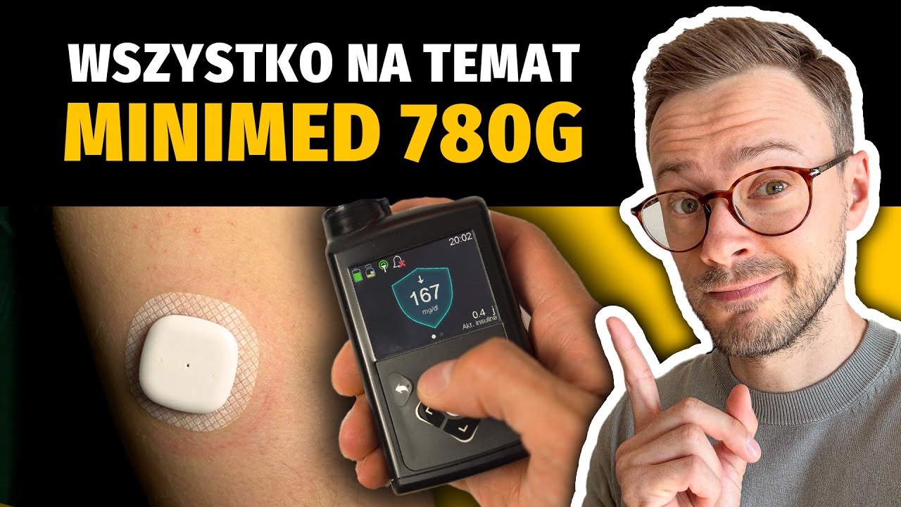 Pompa insulinowa MiniMed 780G i system CGM Simplera Sync - od samych podstaw | Nie słodzę
