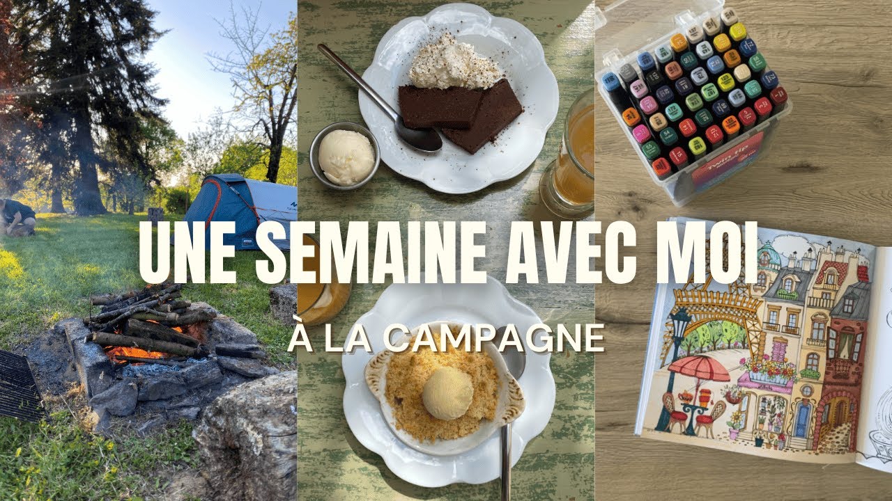 UNE SEMAINE A LA CAMPAGNE (camping, barbecue, pétanque, balade en forêt, etc)
