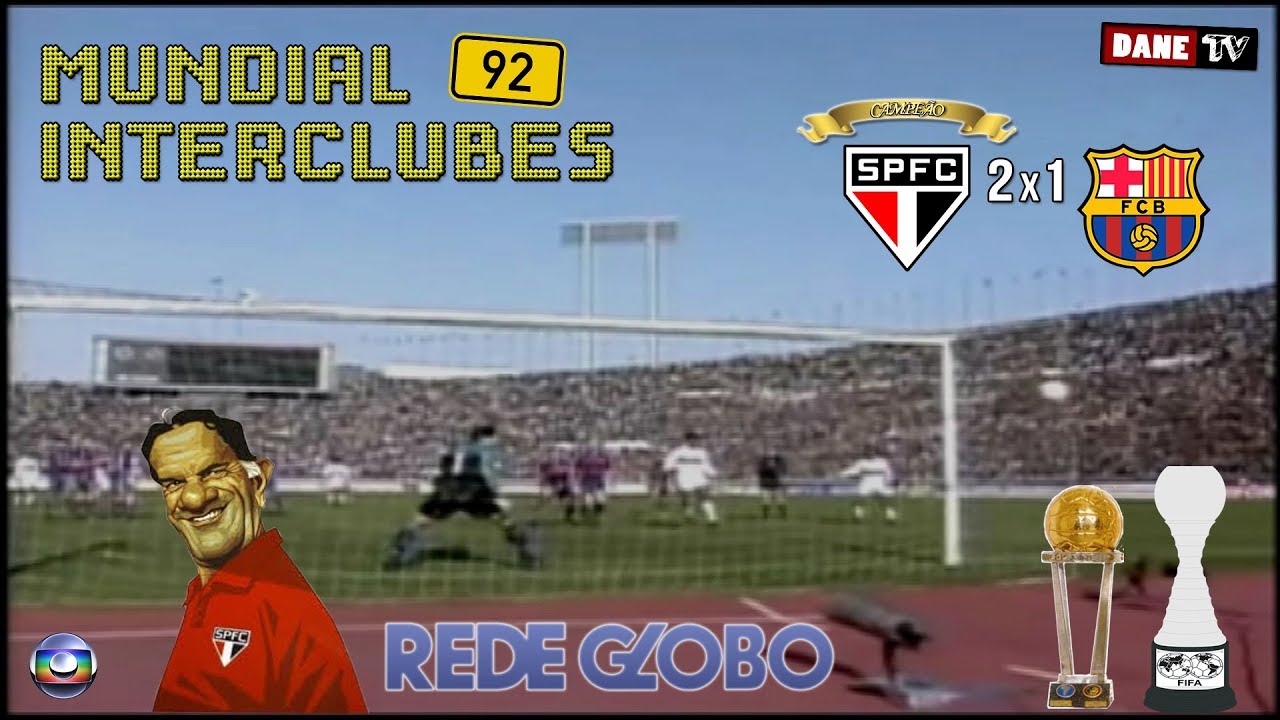 Mundial Interclubes 1992 - São Paulo 2x1 Barcelona