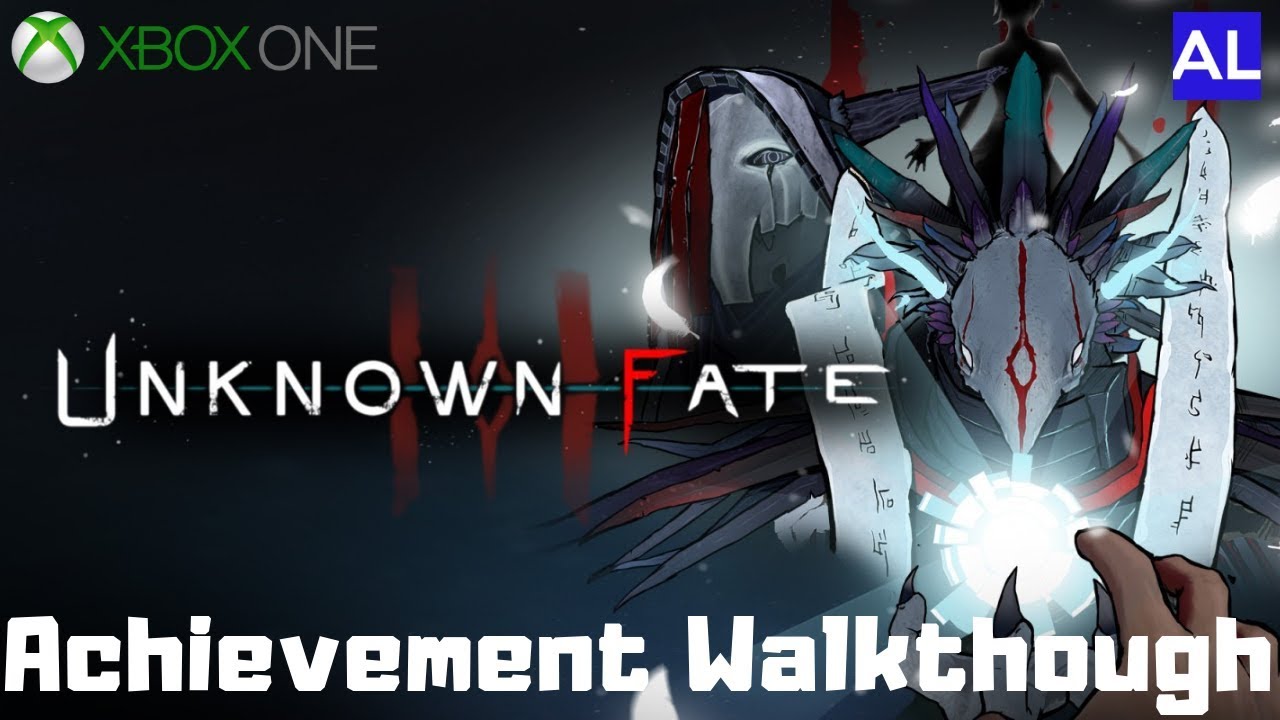 Unknown Fate (Xbox One) Achievement Walkthrough