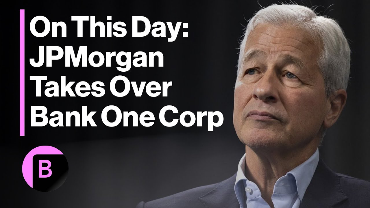 JPMorgan Takes Over Bank One Corp | On This Day