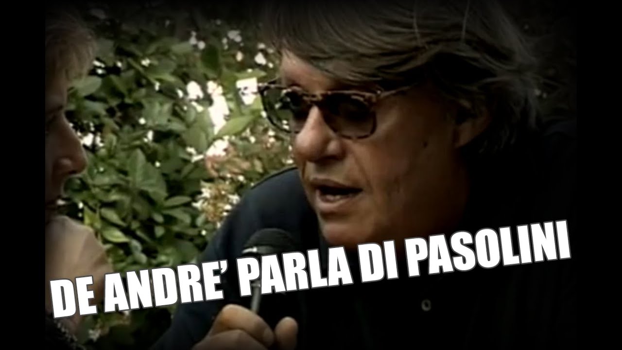 Fabrizio De Andr&egrave; sulla morte di Pier Paolo Pasolini [Raro]