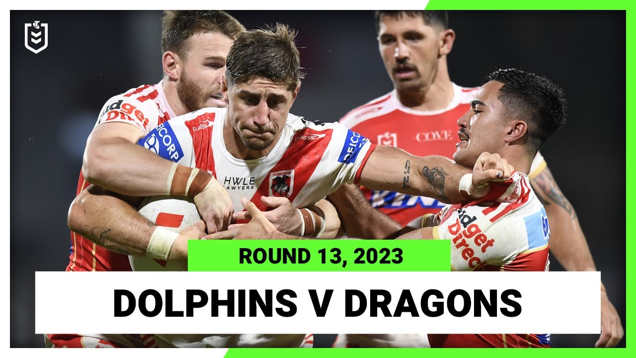 NRL Highlights | Dolphins v St George Illawarra Dragons | NRL Round 13 | Full Match Replay