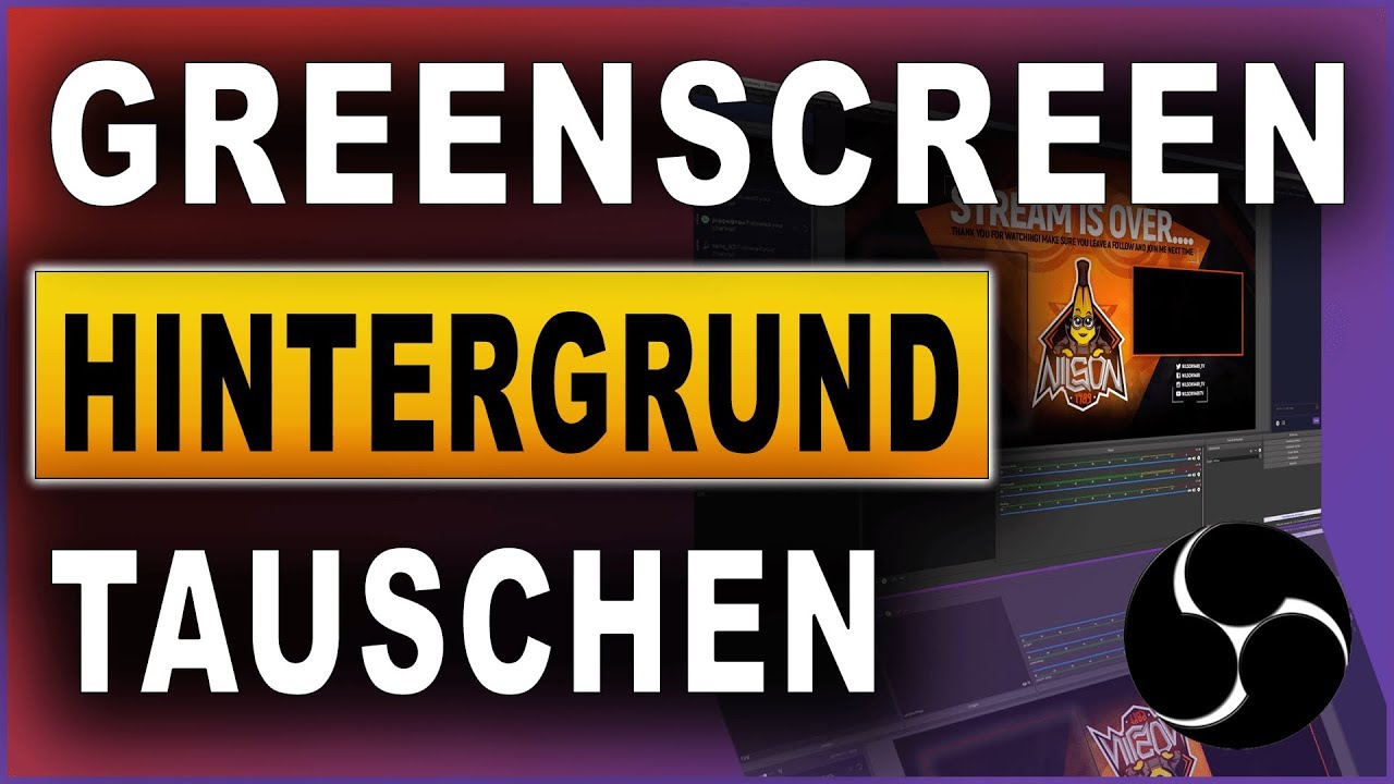 Greenscreen Hintergrund austauschen | OBS Studio Tutorial (2019)