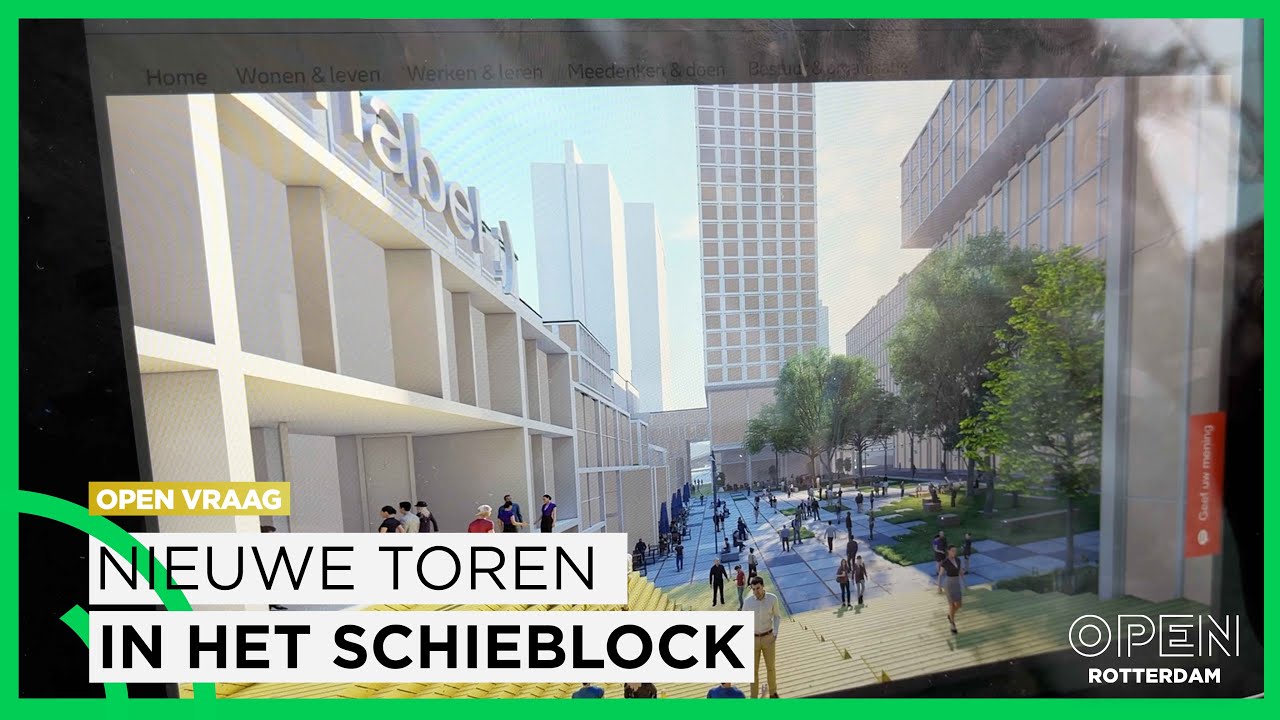 Er komt een nieuwe toren in het Schieblock, maar wat vinden de Rotterdammers hiervan? | OPEN VRAAG