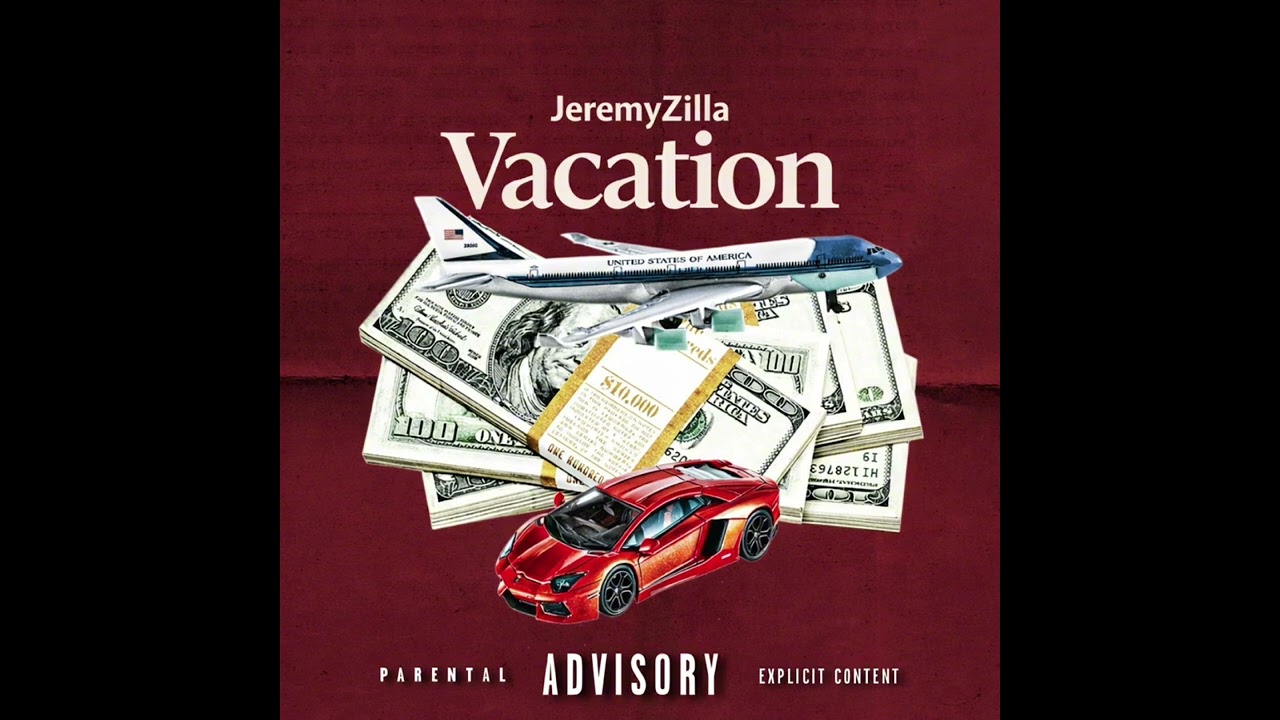J.Zilla - Vacation (Official Music Audio)