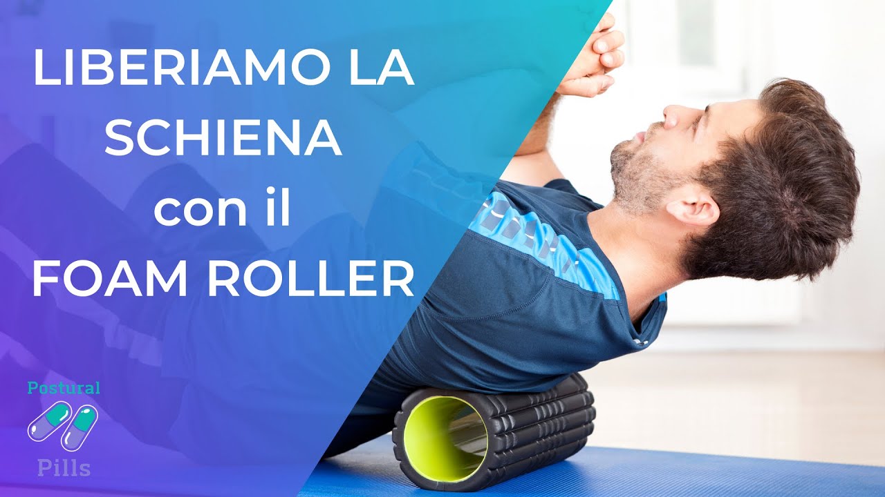 Come usare il FOAM ROLLER per schiena, collo e spalle!