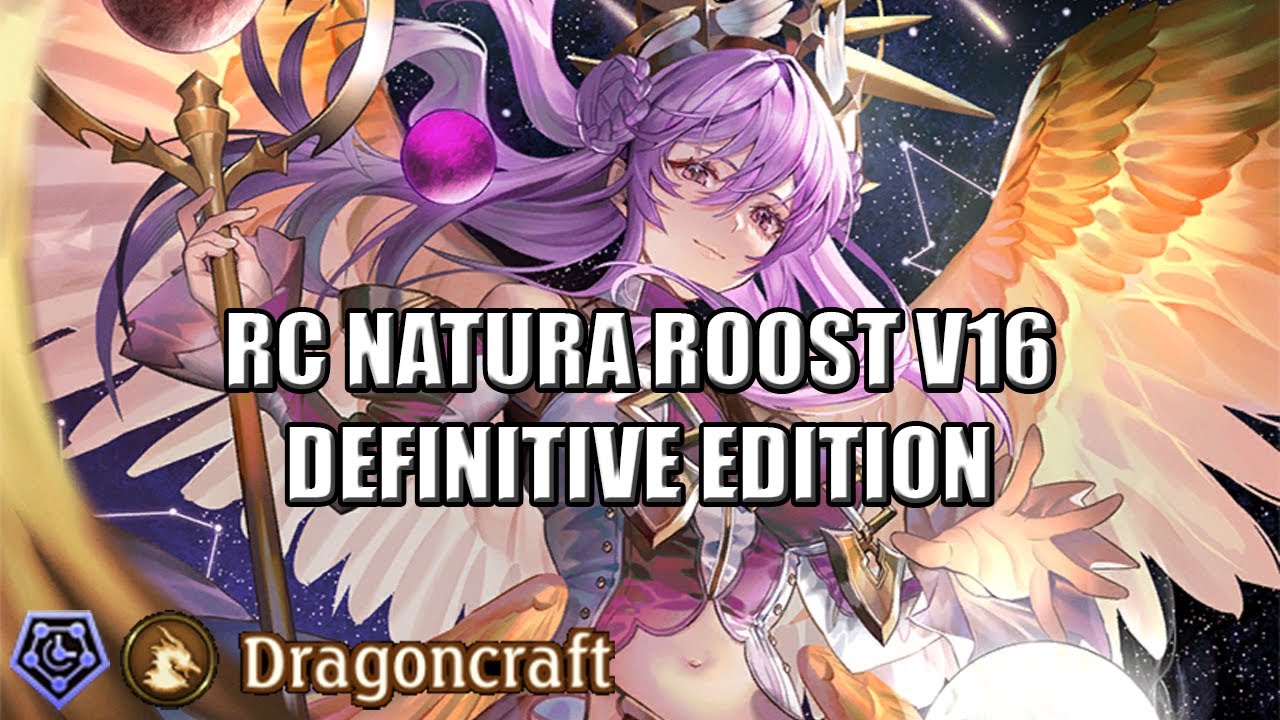 【Shadowverse】Throwback Rotation ► RC Natura Roost v16-3 ★ Dragoncraft ║Season 103 #5002║