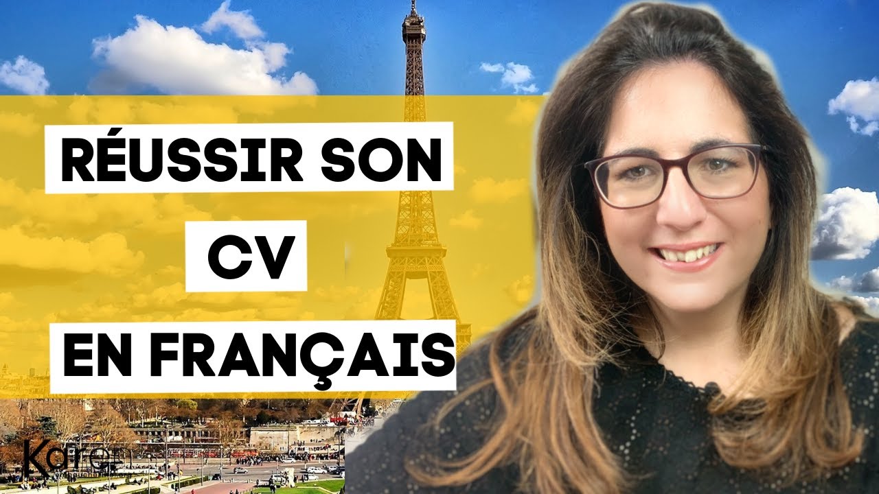 CV en Français : ma méthode