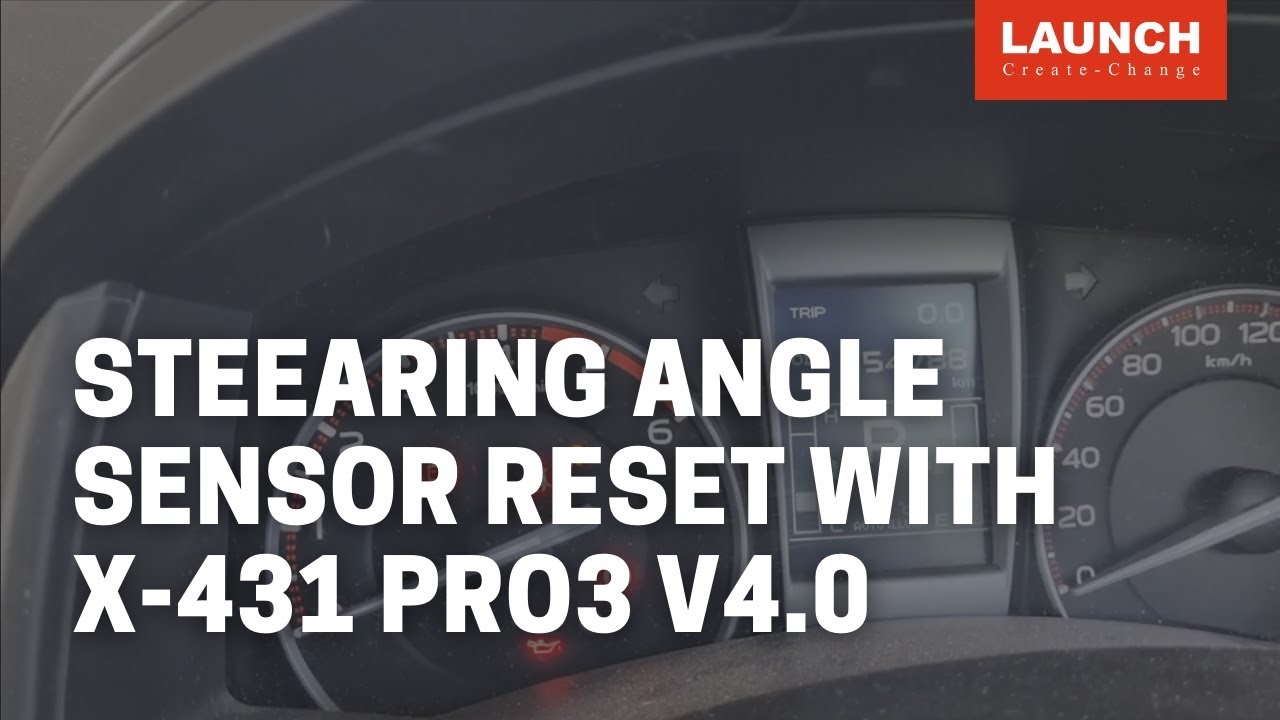 X-431 PRO3 V4.0 | Reset steering angle sensor | LAUNCH