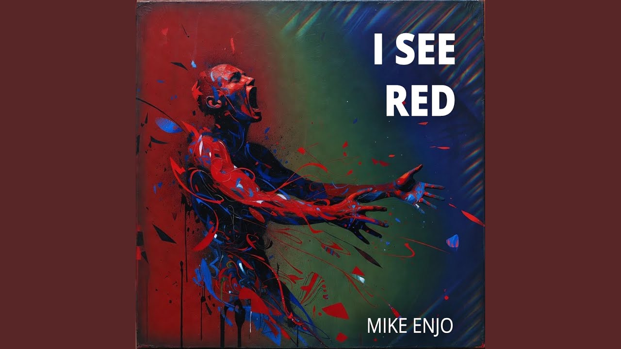 I See Red