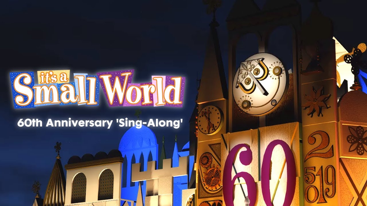It's a Small World 60th Anniversary 'Sing-Along'