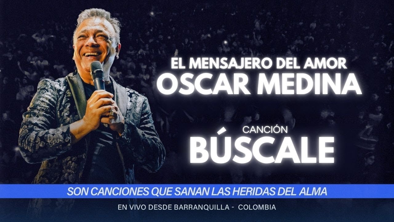 Oscar Medina - En Concierto - Canción Búscale- Música Cristiana