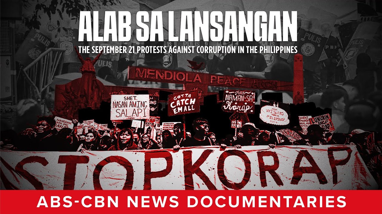 Alab Sa Lansangan: The Sept 21 Protests Against Corruption in the Philippines (Full Documentary)