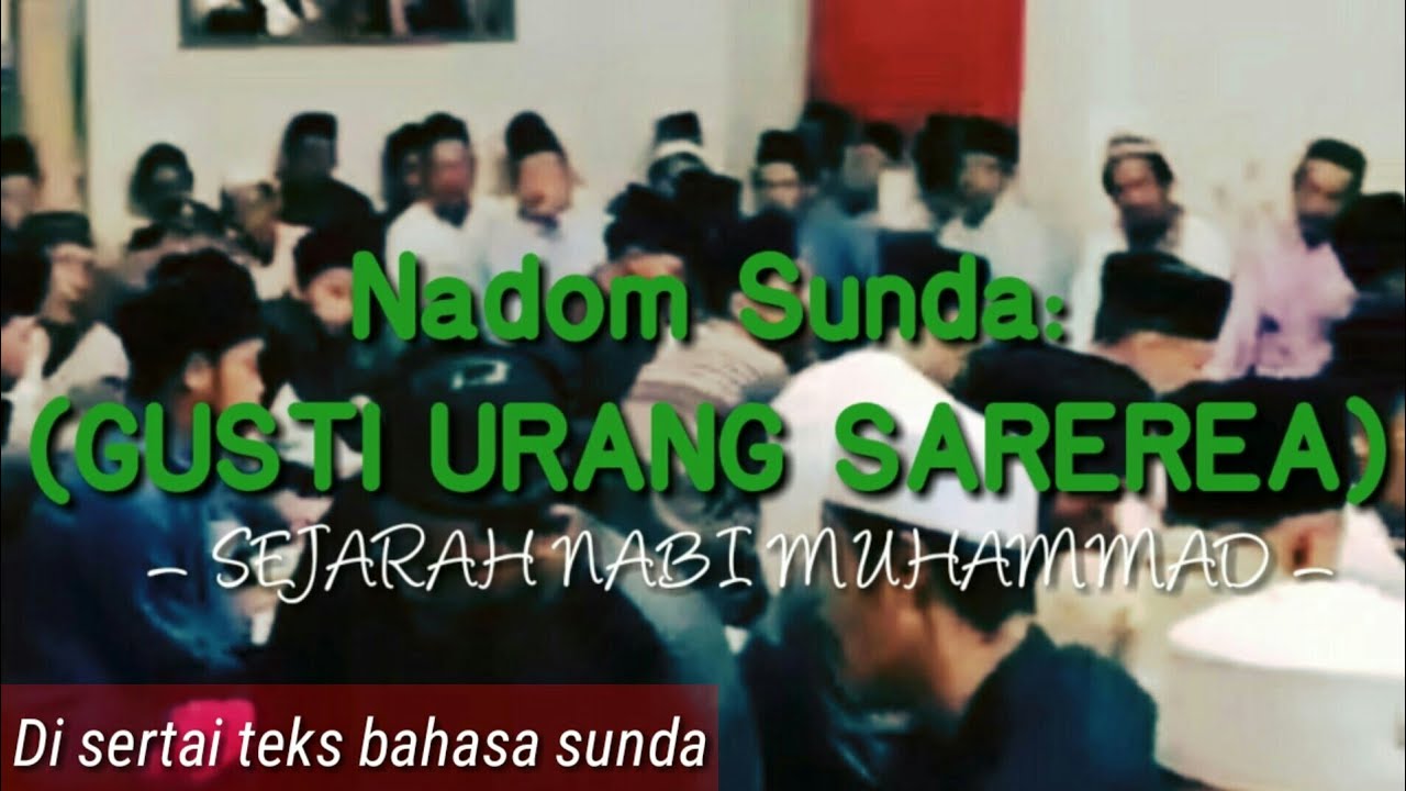 Nadom sunda GUSTI URANG SAREREA - AL MU'MINUN | Jang Selud