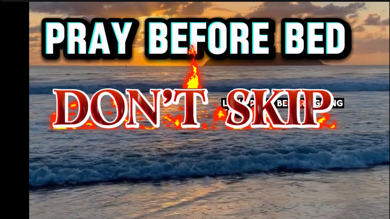 PRAYER BEFORE BED : Don’t Skip #biblebreakdown  #growyourfaith  #youtubeshorts  #faithoverfear 