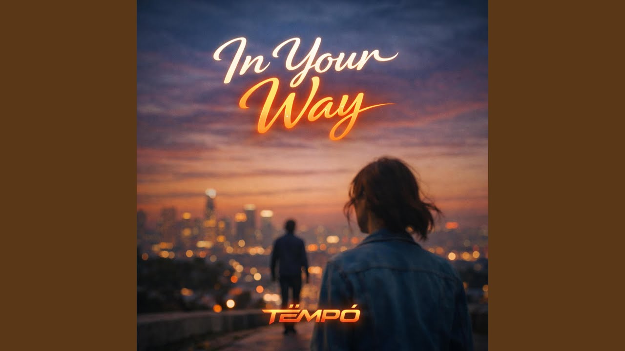 In Your Way