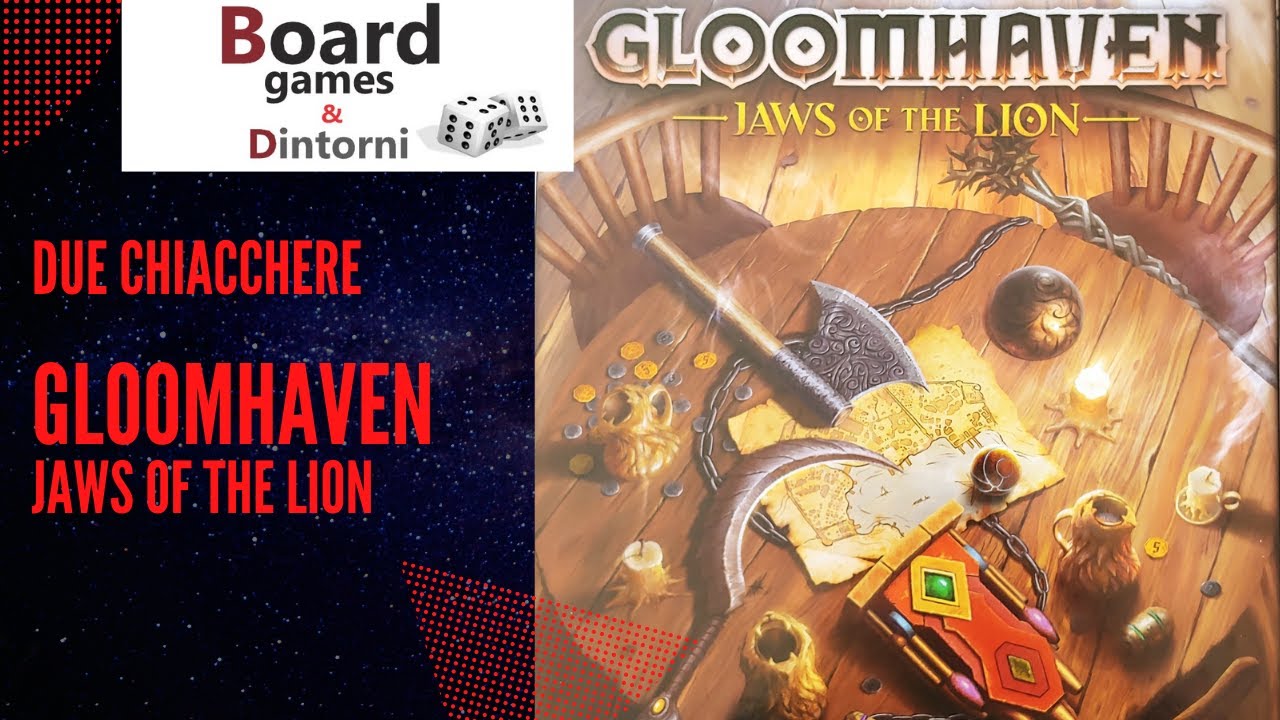 Gloomhaven Jaws of the Lion - Due chiacchere