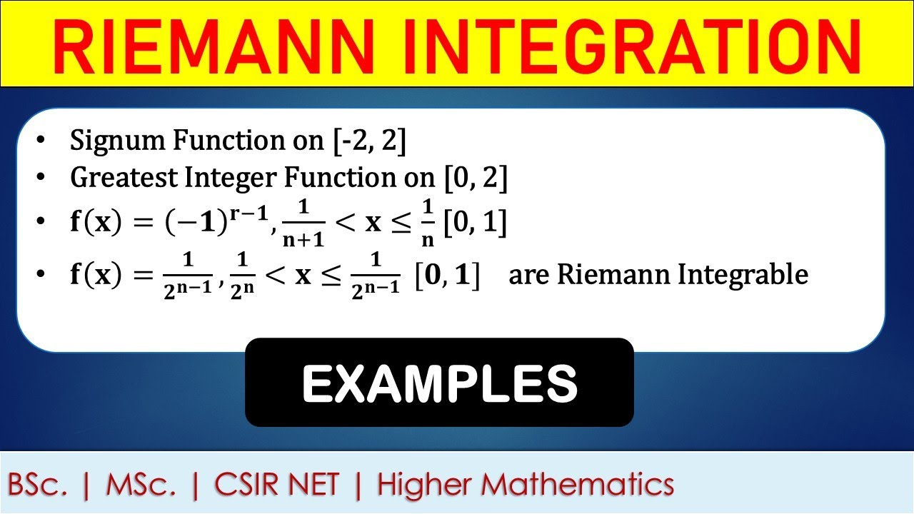 Examples on Riemann Integration | Some important Riemann Integrable function | Riemann Integration