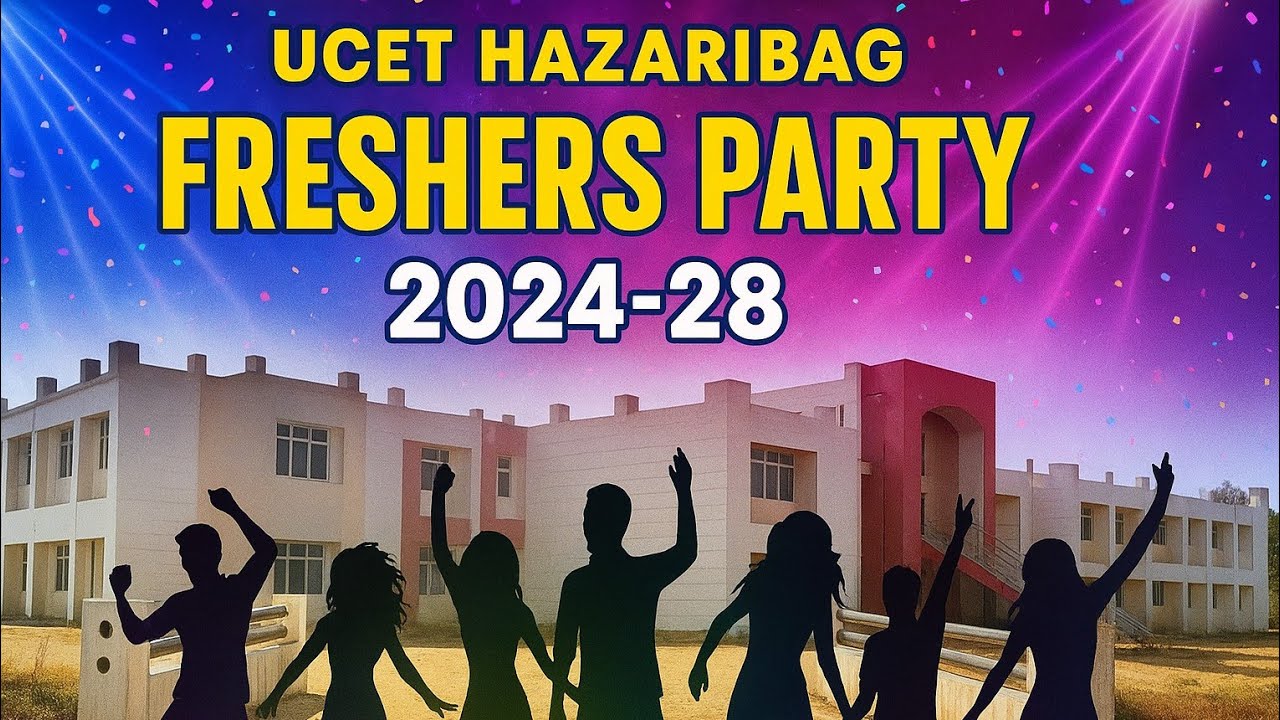 Freshers Party 2025🥂| UCET Hazaribagh |Full Video | Vinoba Bhave University | #trending #viralvideo.