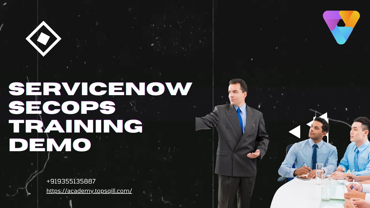 ServiceNow SecOps: Hands-On Training Demo 