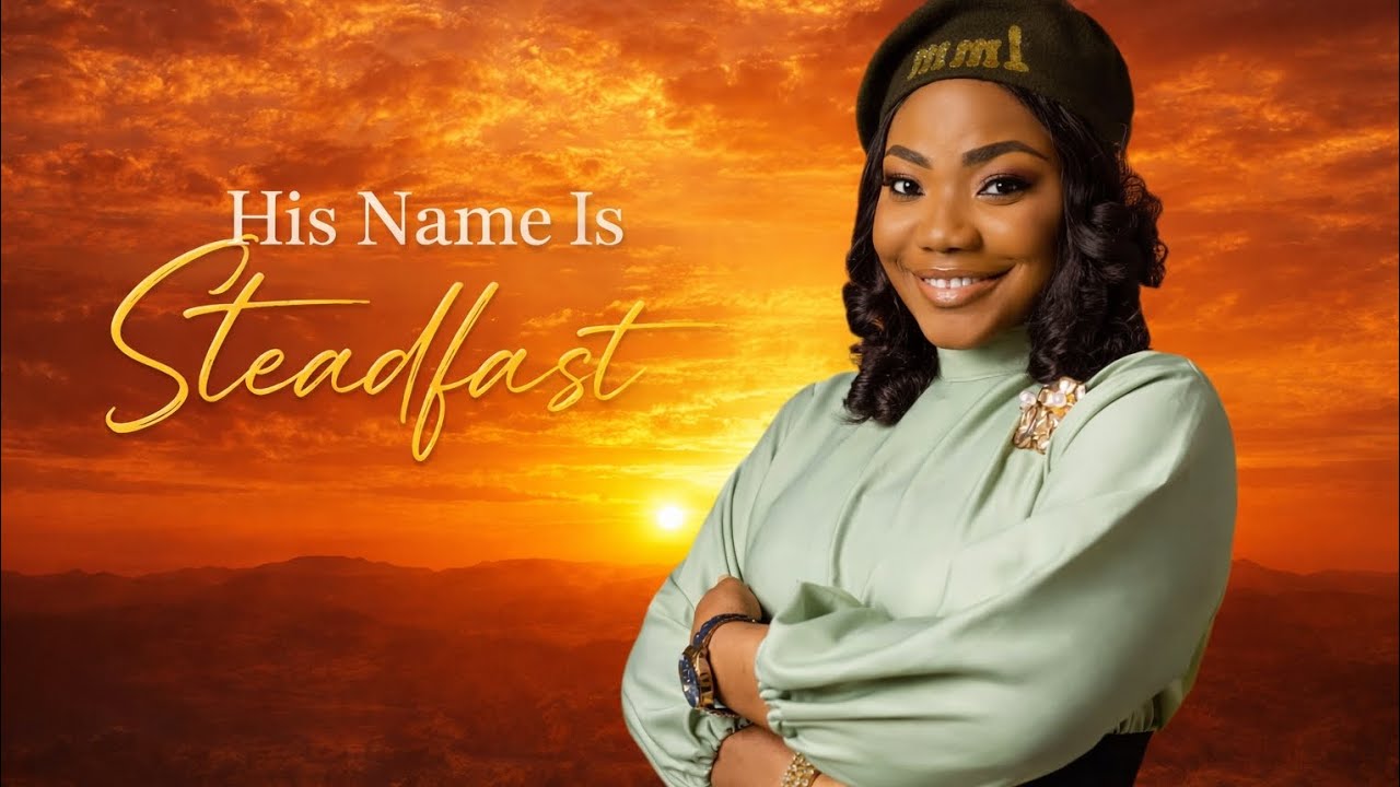 Singer Mercy Chinwo | His Name Is Steadfast | Powerful Gospel Reggae Worship | Lyrics Video 