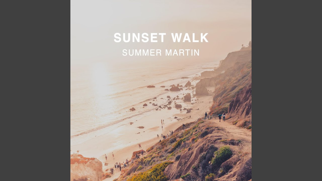Sunset Walk