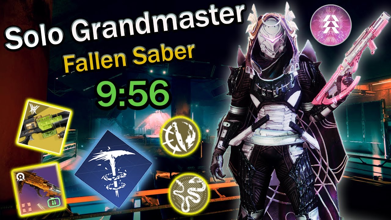 Solo Grandmaster Fallen Saber [Hunter] 10 Minutes