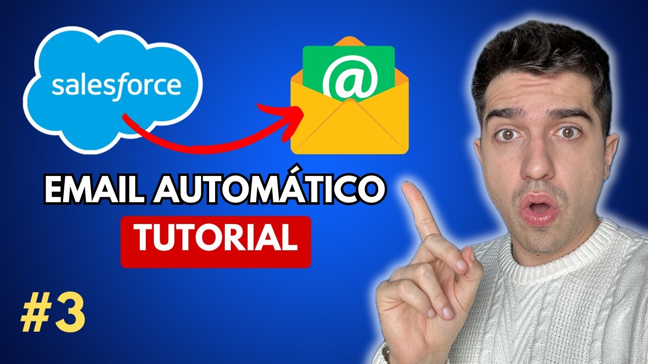 ¿Cómo Enviar Emails desde Salesforce Automáticamente? l Tutorial Flows 3