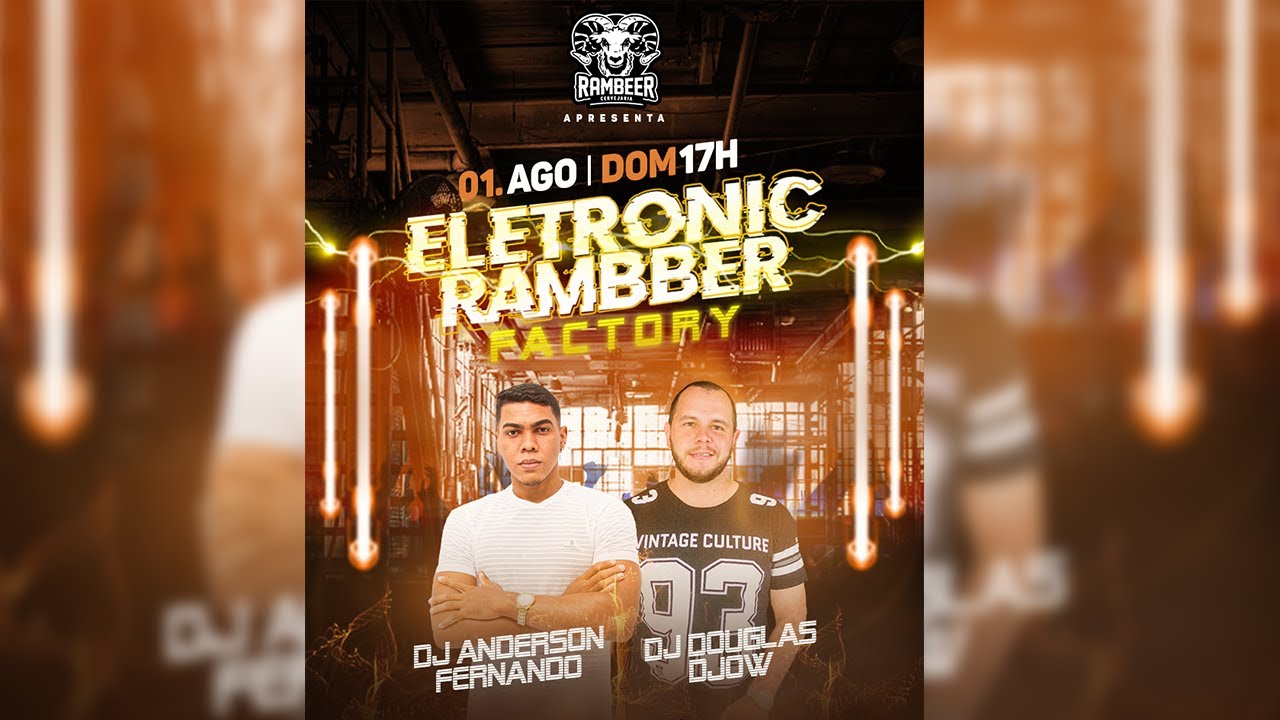 Live ELETRONIC RAMBBER FACTORY - DJ Anderson e DJ Douglas.