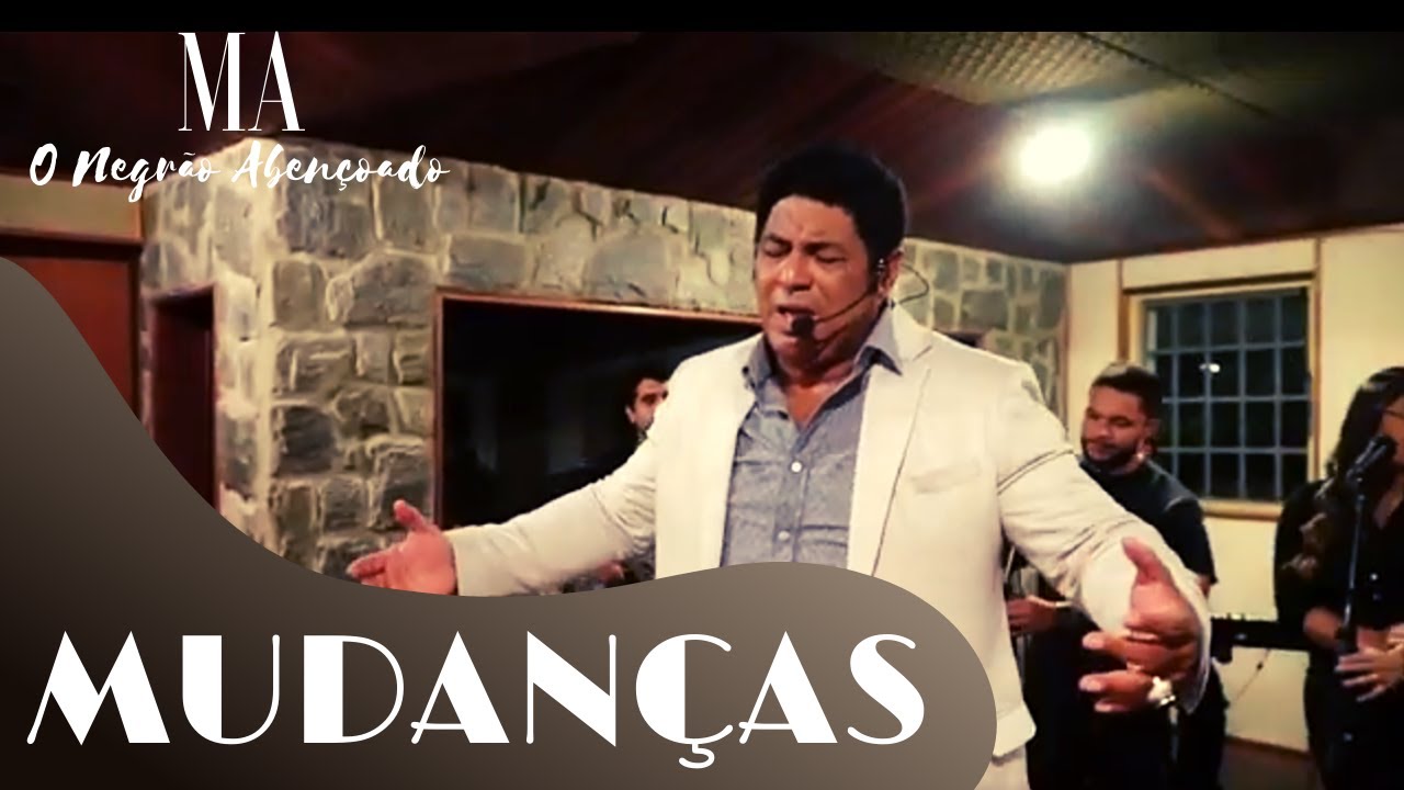 MUDAN&Ccedil;AS (LIVE SESSION) - MARCOS ANT&Ocirc;NIO O NEGR&Atilde;O ABEN&Ccedil;OADO