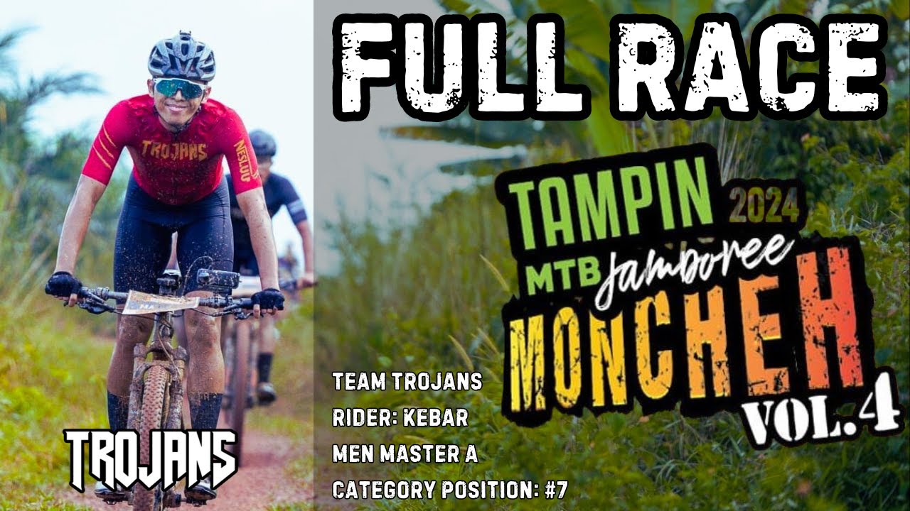 MONCHEH 2024 | TAMPIN MTB JAMBOREE | POV RIDER KEBAR