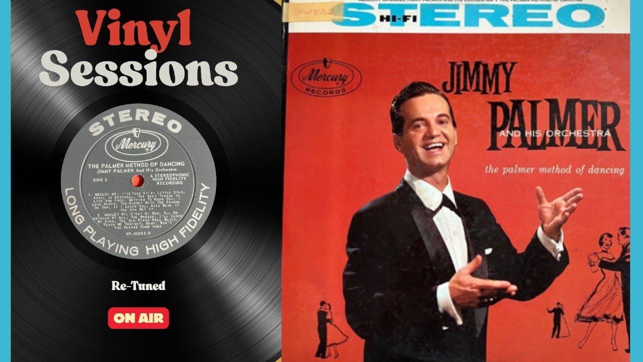 Jimmy Palmer & His Orchestra – The Palmer Method of Dancing (Full Vinyl Album)