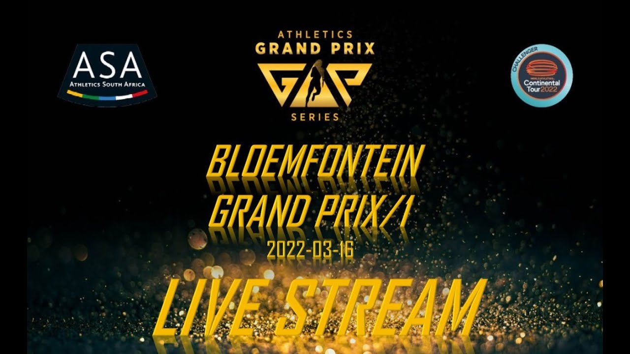 ASA Grand Prix 1 - Bloemfontein