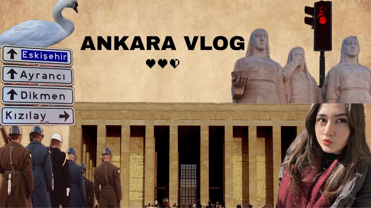 Ankara Vlog 