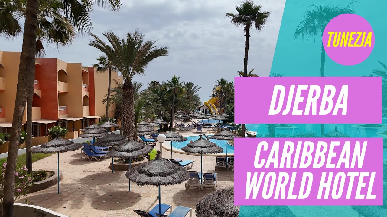 Caribbean World Djerba H&ocirc;tel - Djerba - Tunezja | Mixtravel.pl