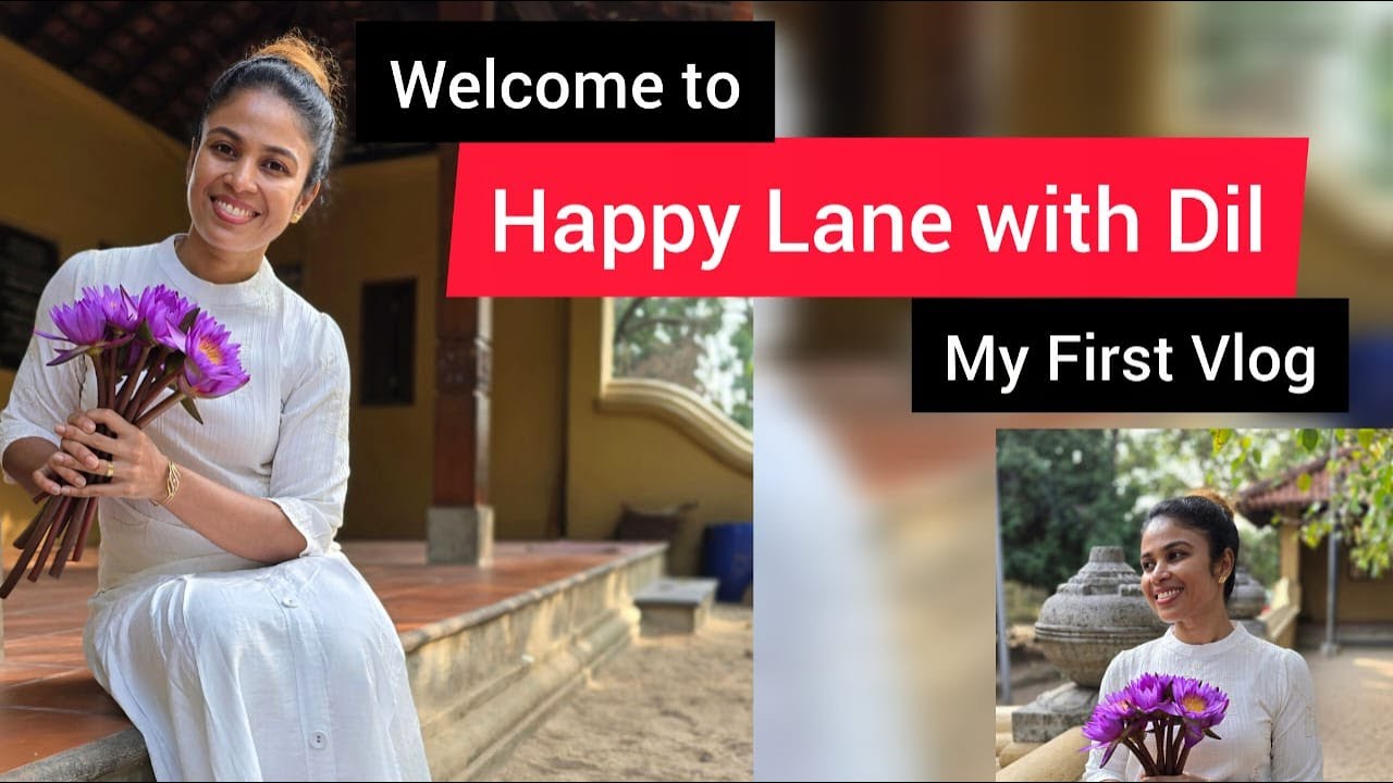 Happy Lane with Dil- පන්සල් ගිහින් අලුත් අවුරුද්ද පටන් ගමු!