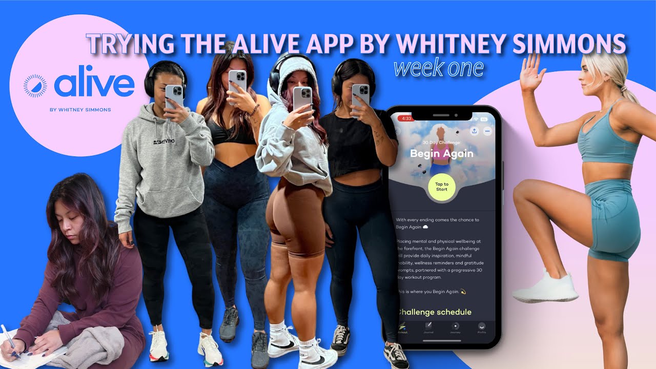TRYING THE ALIVE APP BY WHITNEY SIMMONS // week one