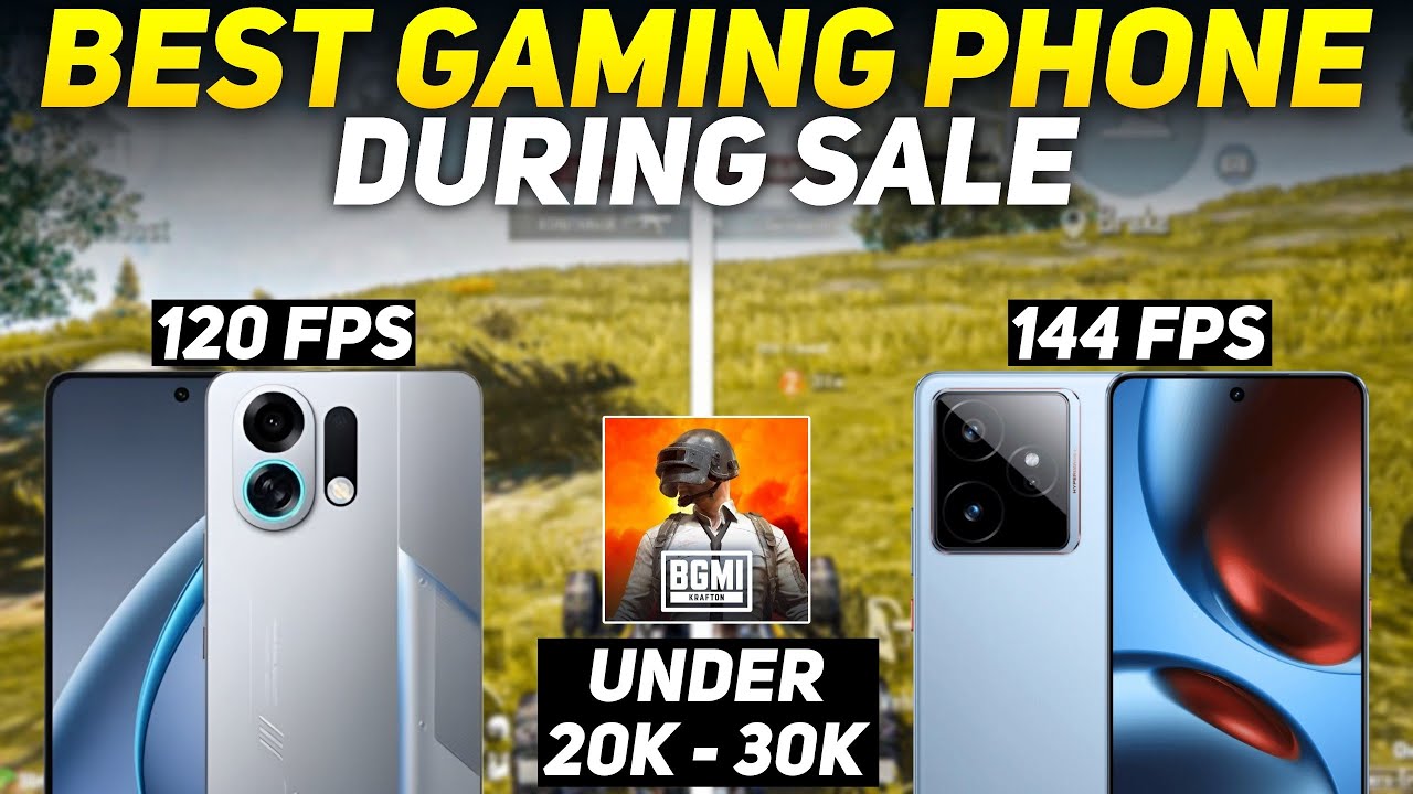 Best 120/90 FPS Gaming Phones for BGMI On Sale &ndash; Gaming Phone Under 20000, 25000, 25000 Rs