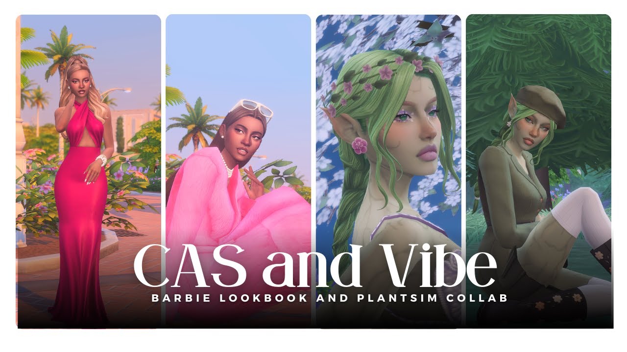 CAS and Vibe | The Sims 4 Barbie Lookbook and Plantsim Collab