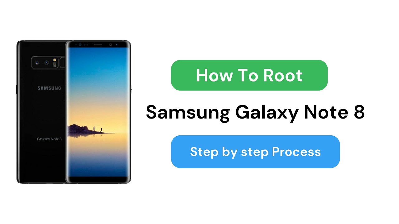 How to root Samsung Galaxy Note 8 Using Magisk?