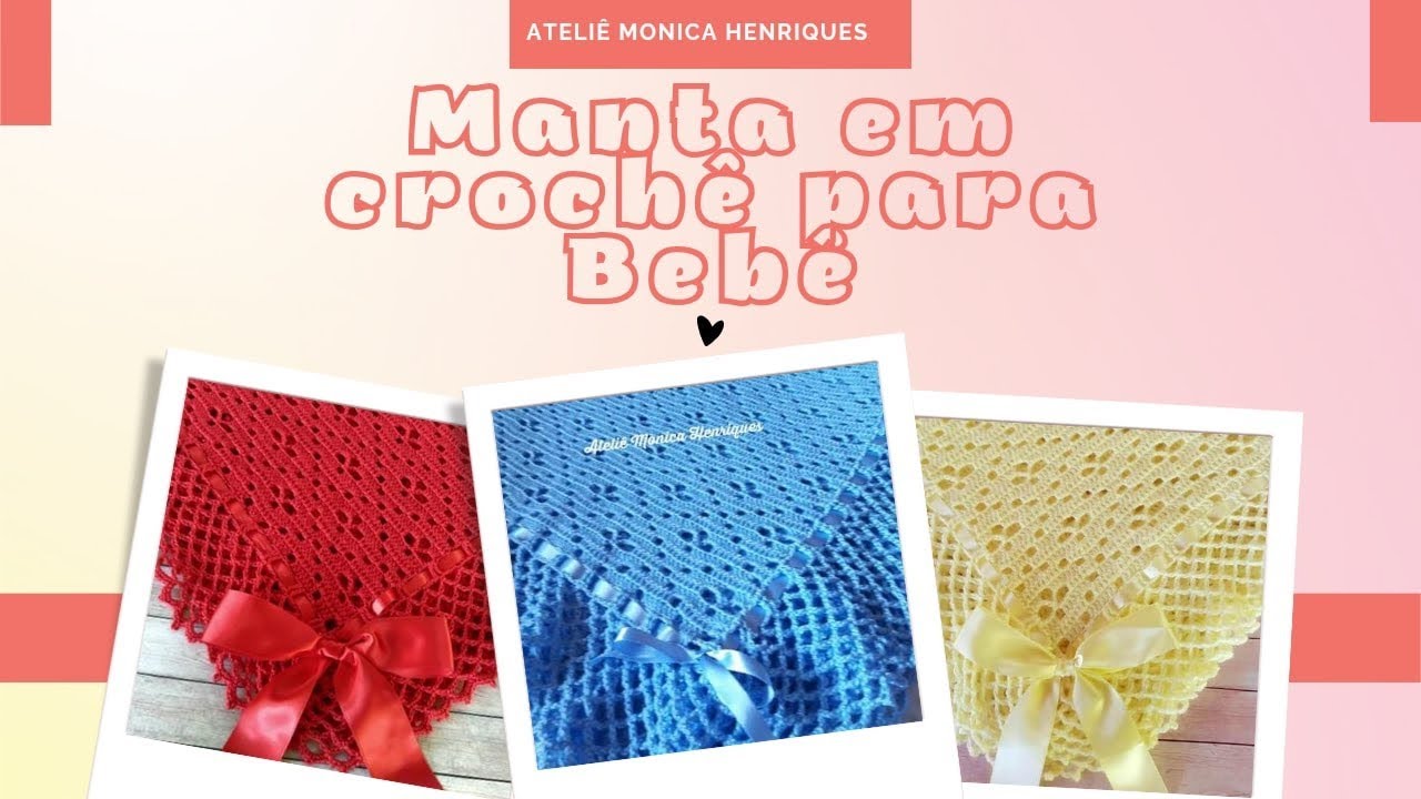 Manta para Bebê em Crochê