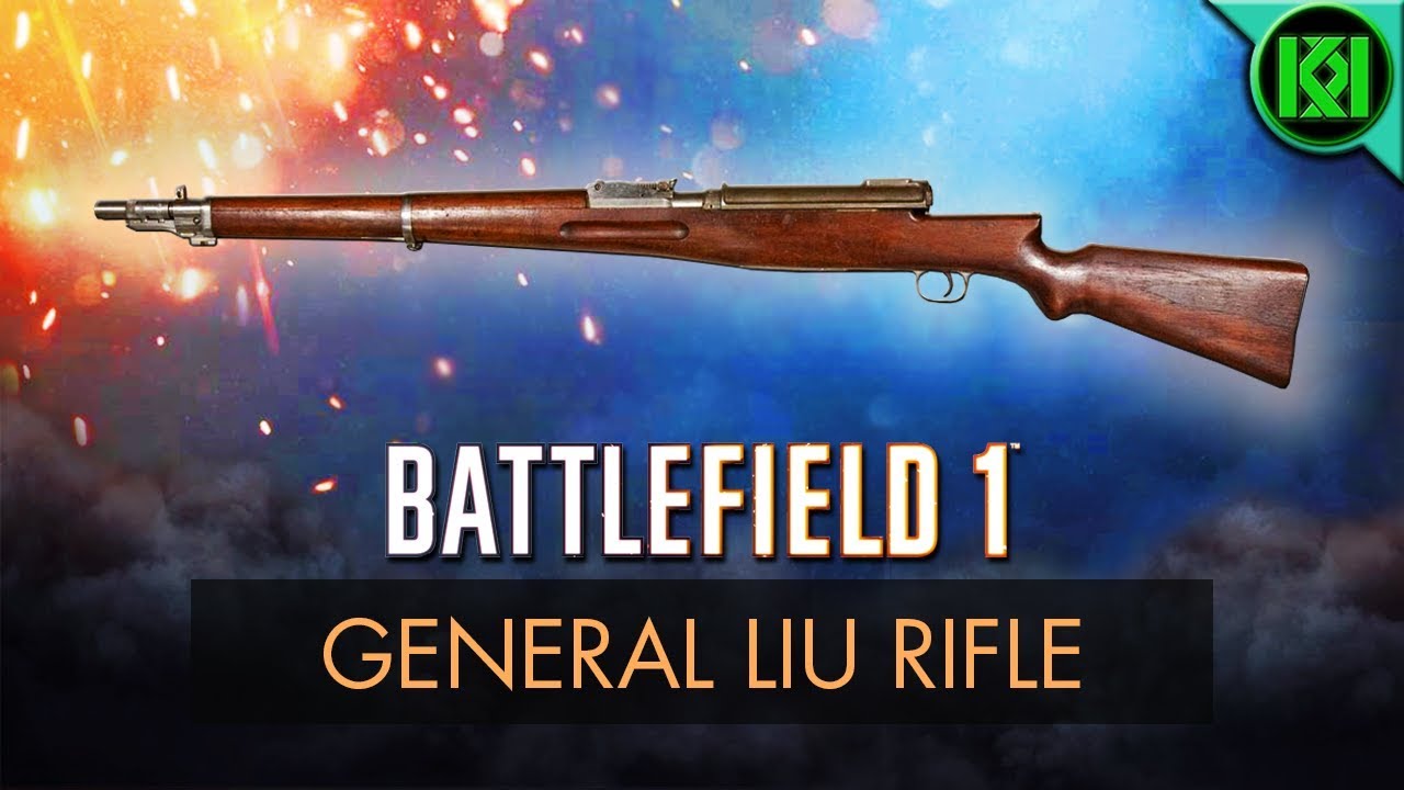 Battlefield 1: General Liu Rifle Review (Guide) | BF1 DLC Weapons | BF1 PS4 Gameplay