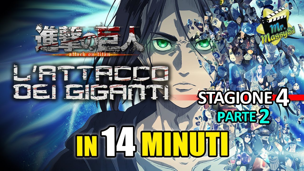 L'attacco dei giganti - 4 stag - in 14 minuti! Parte 2