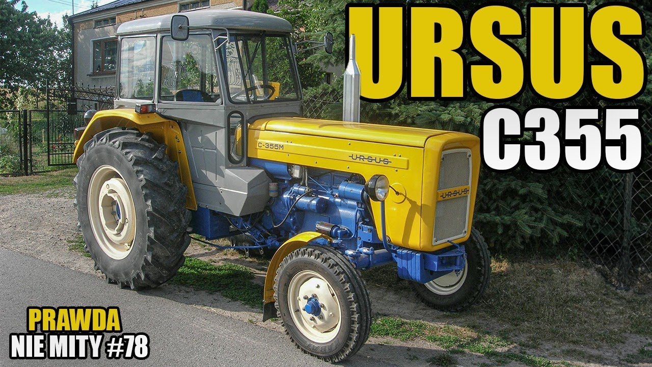 Prawda nie mity #78 - Ursus C-355