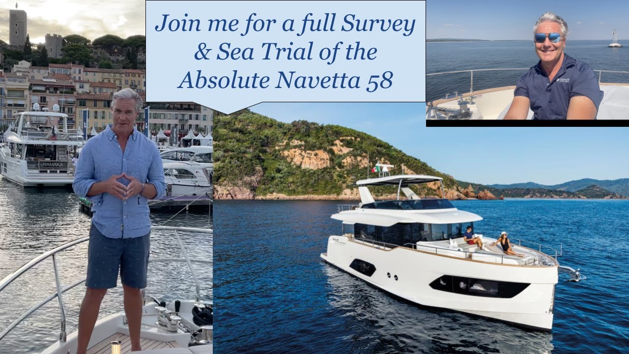 Absolute Navetta 58 2022 года: полное обследование и ходовые испытания! Крис, новые и б/у Absolut...