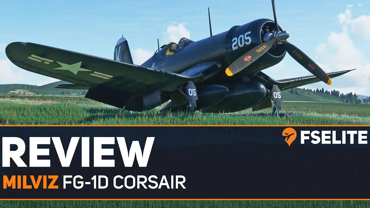 MilViz FG-1D Corsair: The FSElite Review