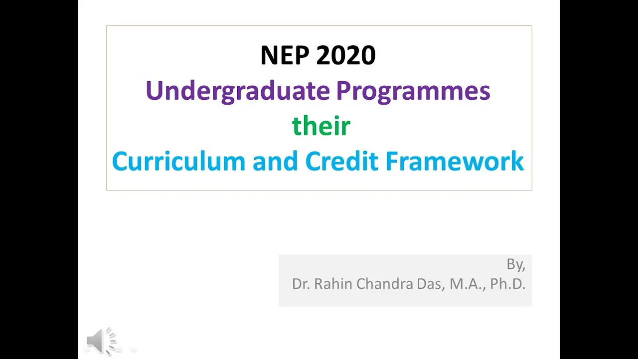 Curriculum and Credit Framework for Undergraduate Programmes under NEP 2020
